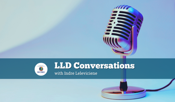 LLD Conversation with Indre Leleviciene
